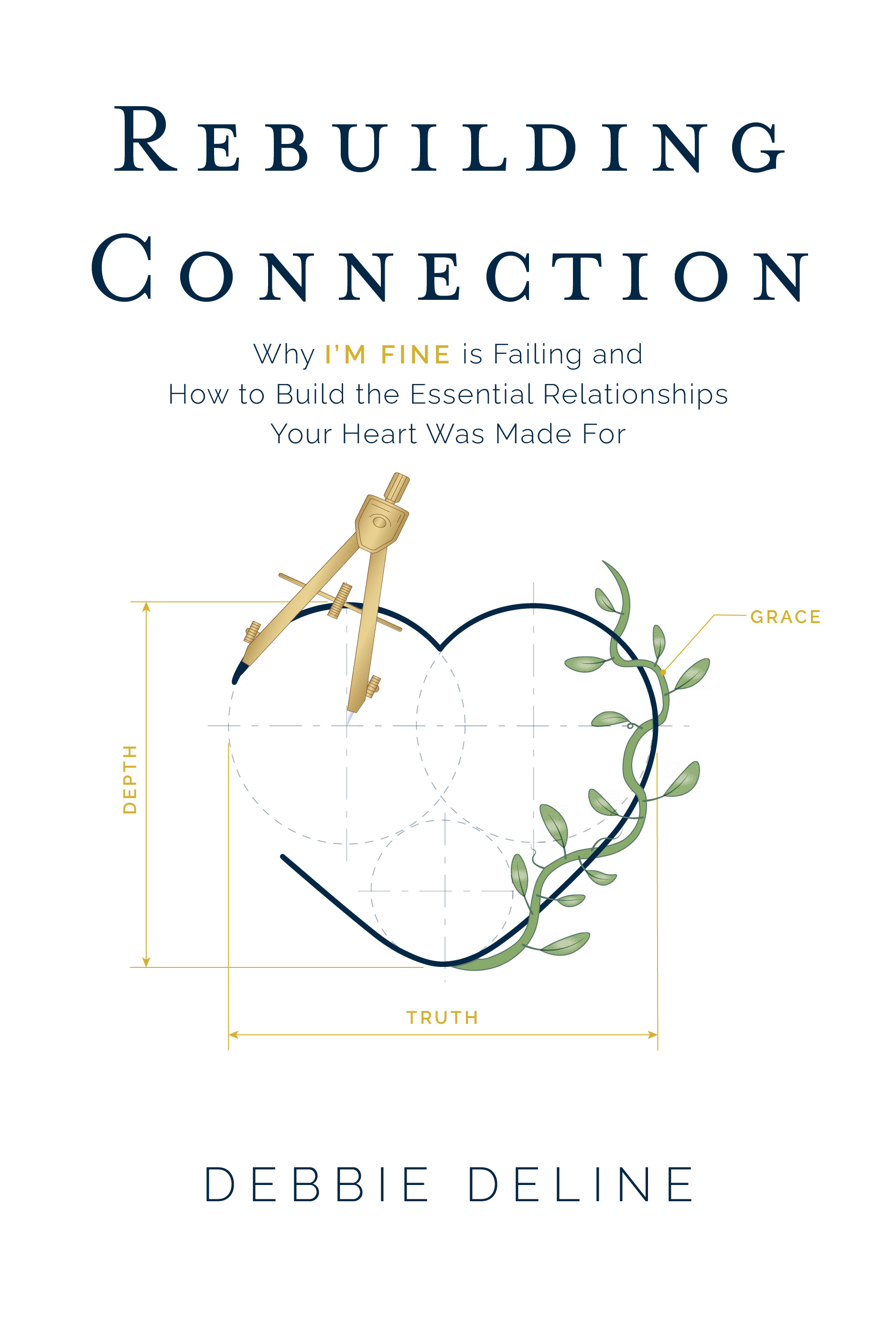 Cover of Rebuilding Connection by Debbie DeLine
